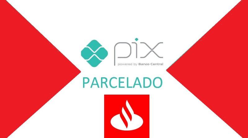 Pix parcelado Santander